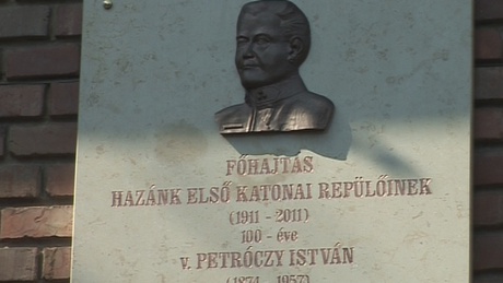 A magyar hadirepülés úttörőjére emlékeztek - videóval