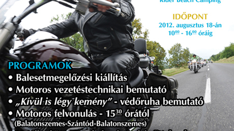 Motoros közlekedésbiztonsági kampányt rendeznek a hétvégén a Balatonon