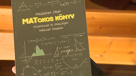Könyvet írt diákjainak egy kaposvári matematika szakos tanár