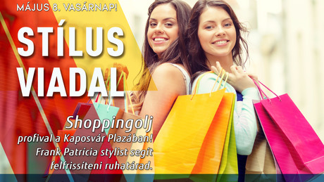 Stylist ad öltözködési tippeket a Kaposvár Plazában 